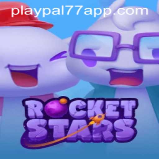 RocketStars: The Ultimate Gaming Experience with Playpal77